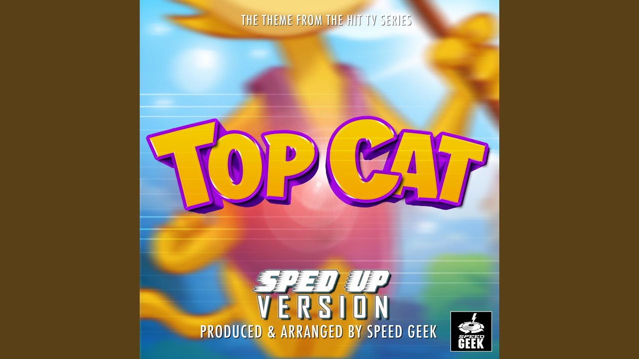 Top Cat Main Theme (From 