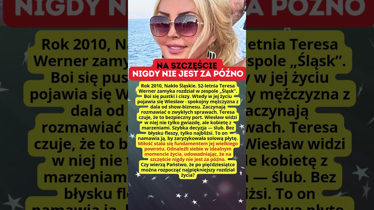Teresa Werner Udowadniła że na szczęście nigdy nie jest za późno