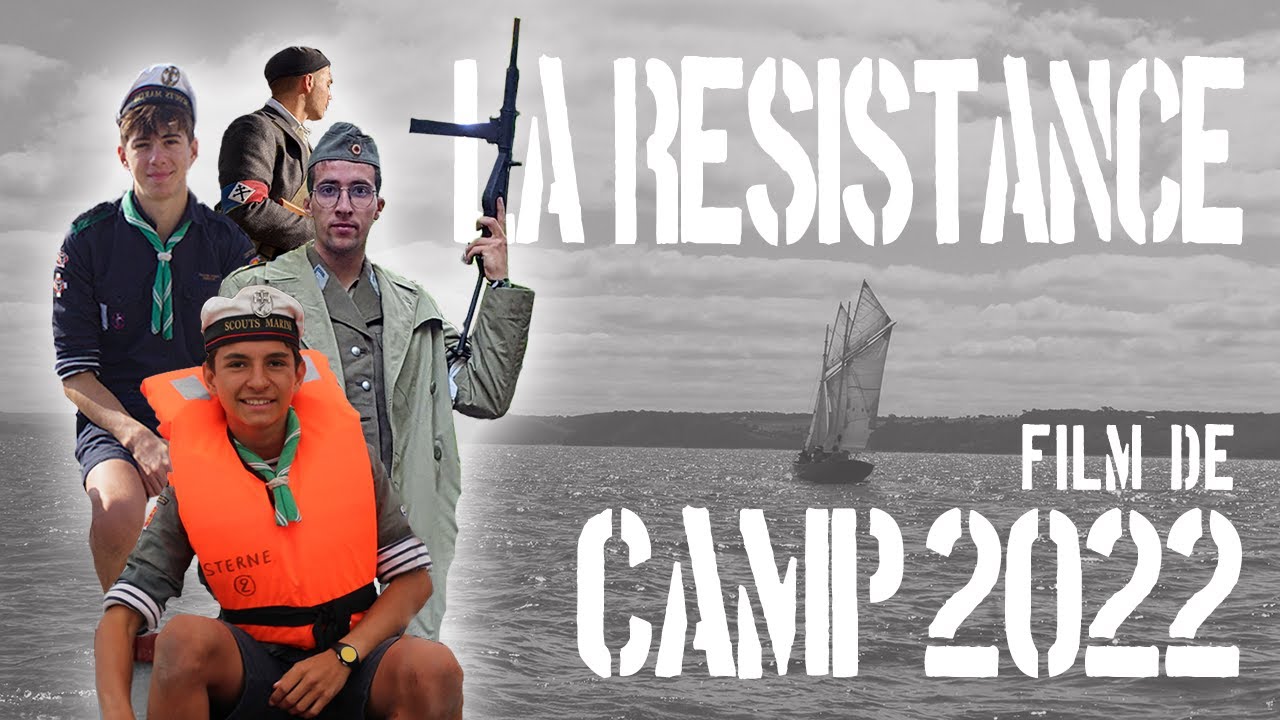 La Résistance - Film de Camp 2022 - Plouguin