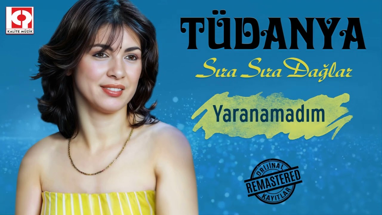 Tüdanya - Yaranamadım (Remastered)