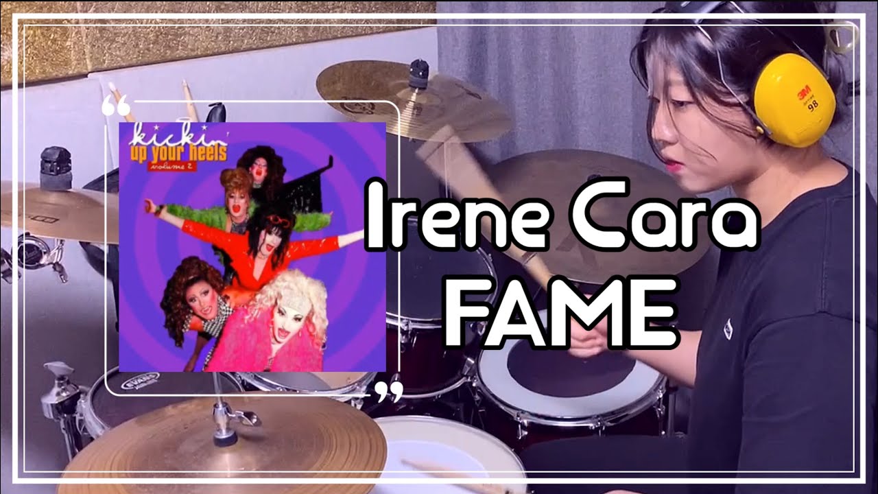 Irene Cara - Fame 드럼 커버