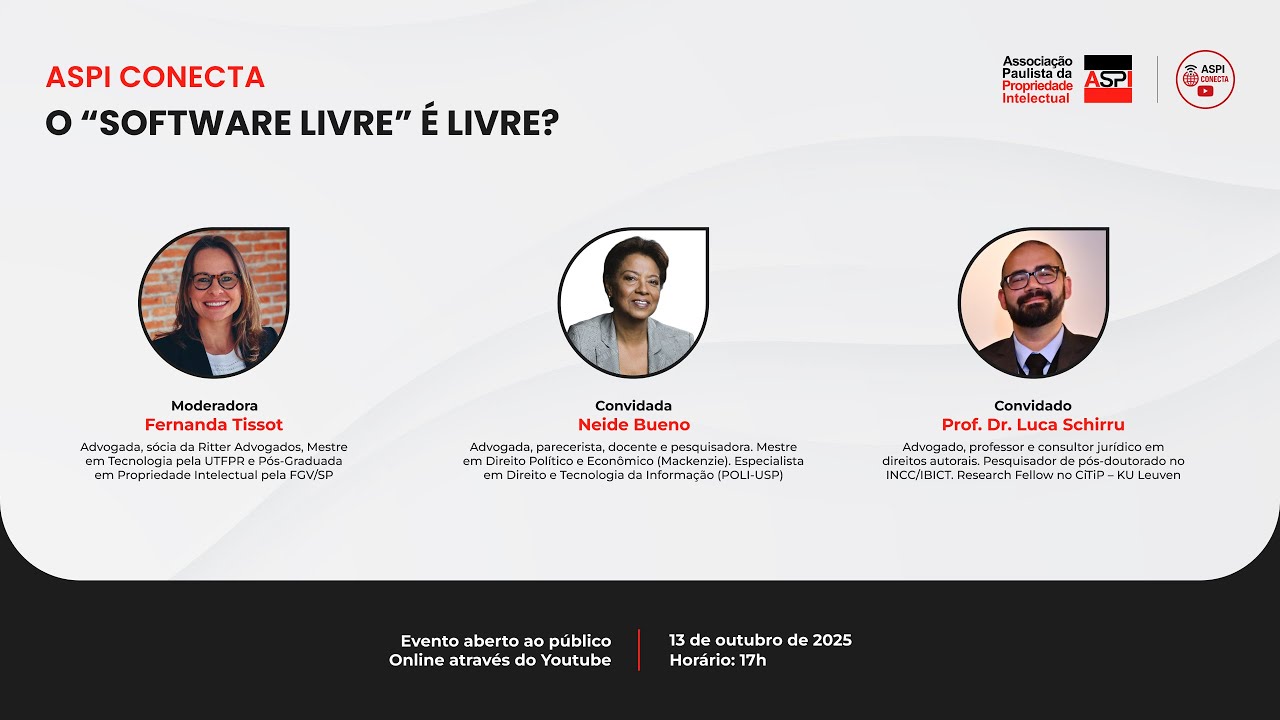 ASPI CONECTA - O “SOFTWARE LIVRE” É LIVRE?