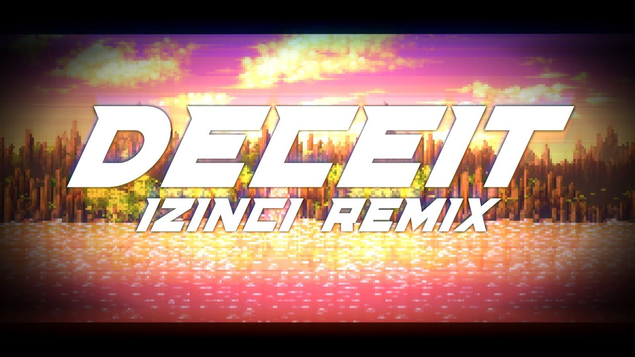 Deceit - @uptaunt2542 (IZincI Remix) (AMLA Contest)