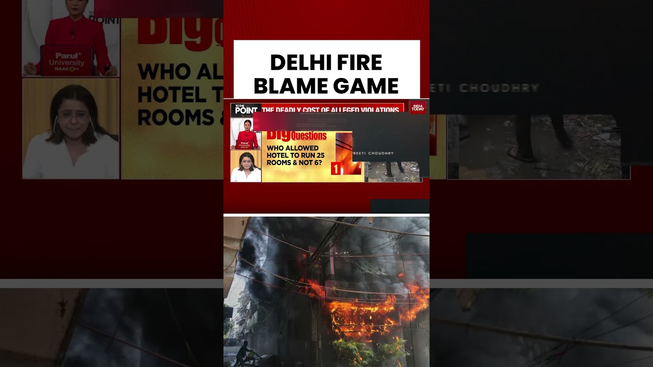 Delhi Fire Tragedy Sparks Massive Blame Game | #delhi #delhifire #delhinews #delhipolice #fire