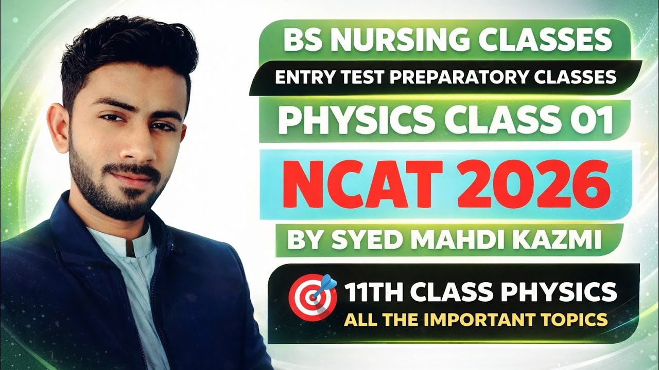 Most Important Physics MCQs for BS Nursing & MDCAT | Lecture 01 | 1st Year Physics