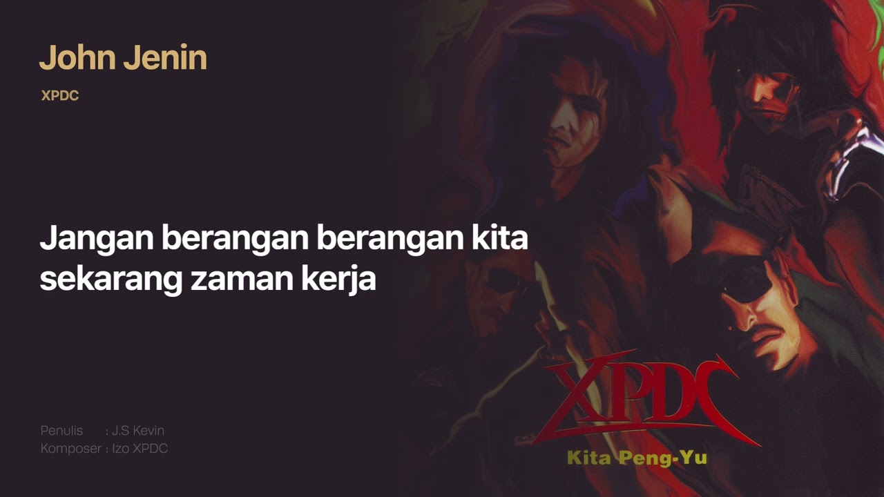 XPDC - John Jenin (Official Lyric Video)