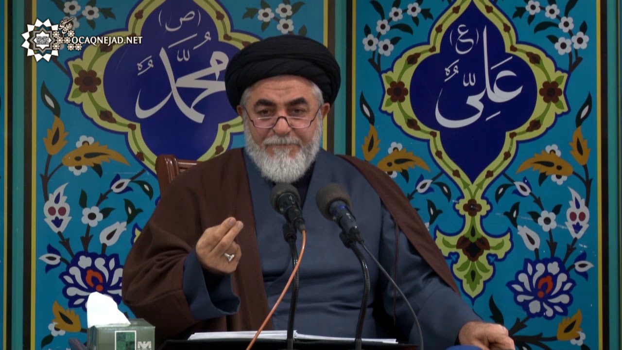 Cümə xütbəsi - Ocaqnejad Ağa 22.11.2019