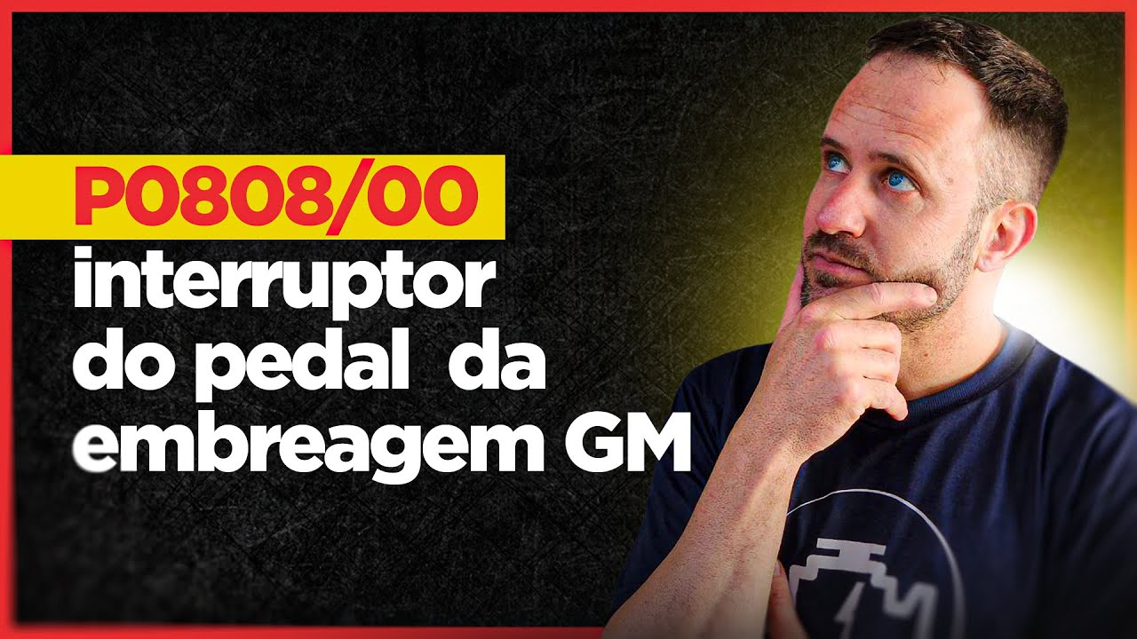 P0808/00 interruptor do pedal  da embreagem GM