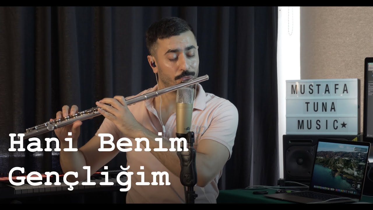 Hani Benim Gençliğim - Ahmet Kaya | Flüt Solo - Mustafa Tuna
