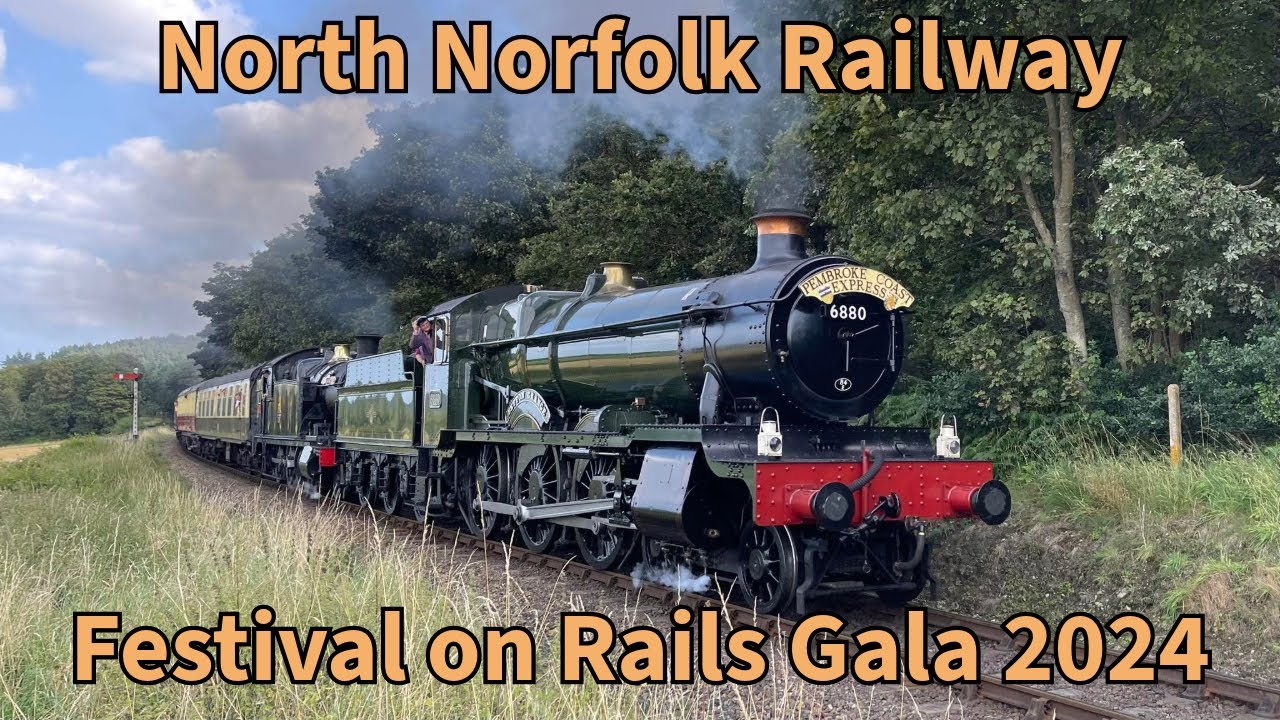 North Norfolk Railway Festival on Rails Gala 2024