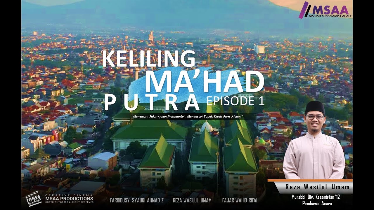 Keliling Ma'had Putra | Episode 1