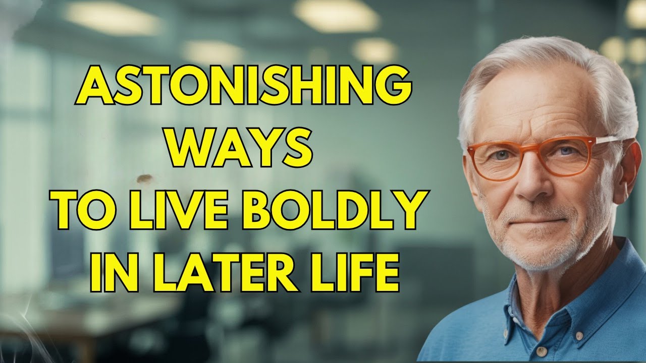3 unexpected paths to flourishing beyond 65 | Elderly Life Wisdom
