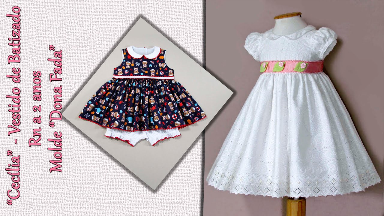 Cecília -  Vestido de Batizado -  RN a 2 anos  - Moldes Dona Fada