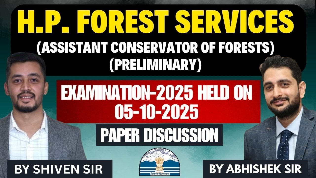 HP Forest Services (ACF-Preliminary) 2025 Discussion #Nimbus academy #hppsc #acf #himachal