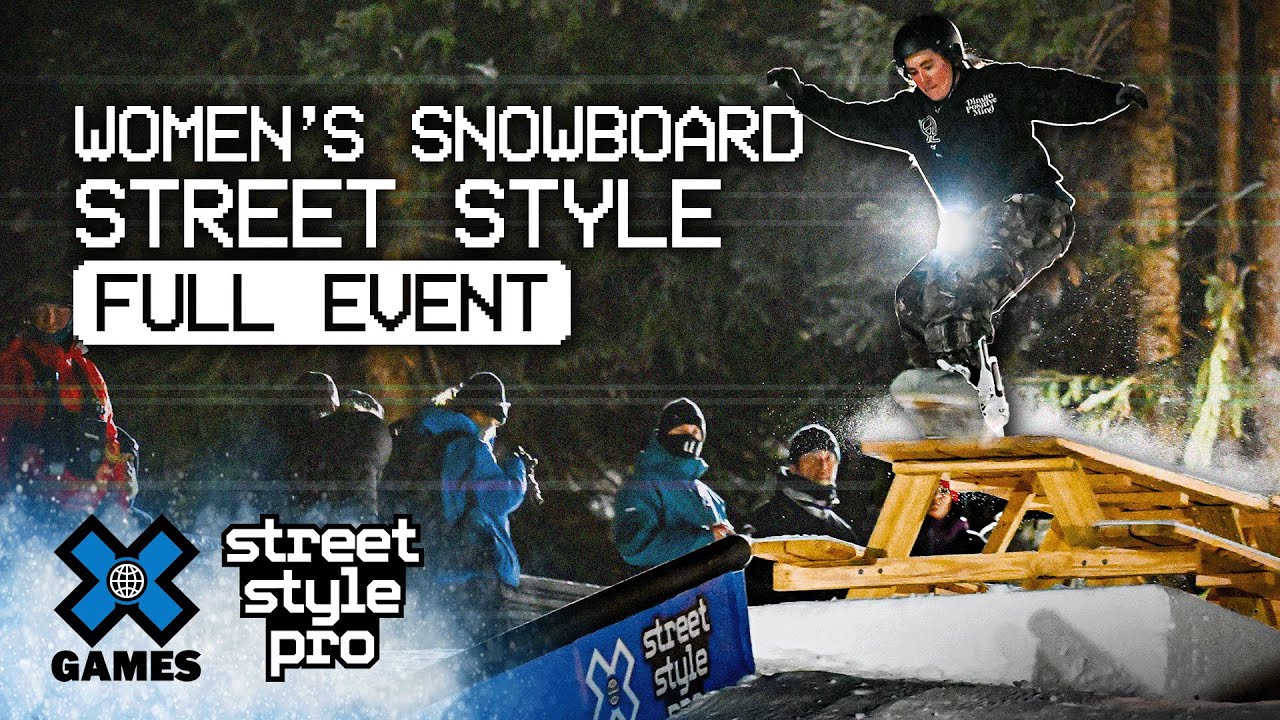 Women’s Snowboard X Games Street Style Pro Finals | FULL COMPETITION
