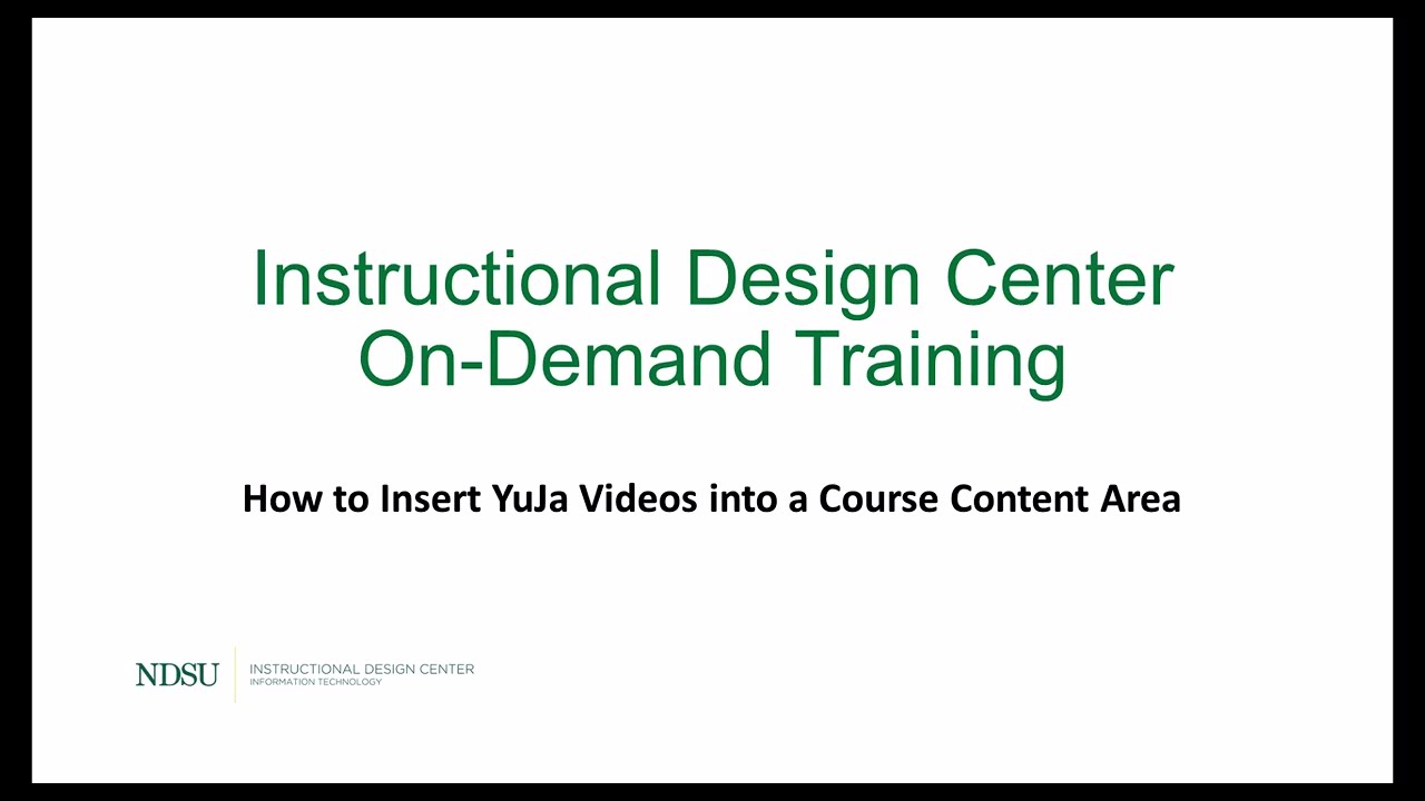 How to Insert YuJa Videos into a Course Content Area