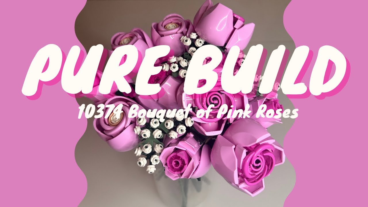 VALENTINE’S DAY BUILD 🩷 LEGO BOTANICALS 10374 Bouquet of Pink Roses - Pure build