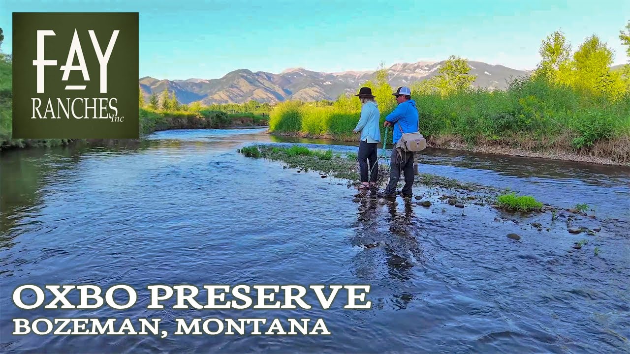 Bozeman MT Fishing Property For Sale | Oxbo Preserve | Bozeman, MT