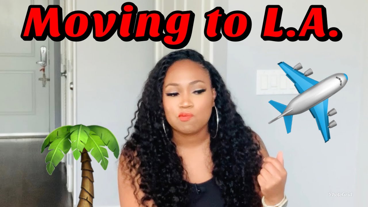 I Moved to LA By Myself | Step By Step Guide
