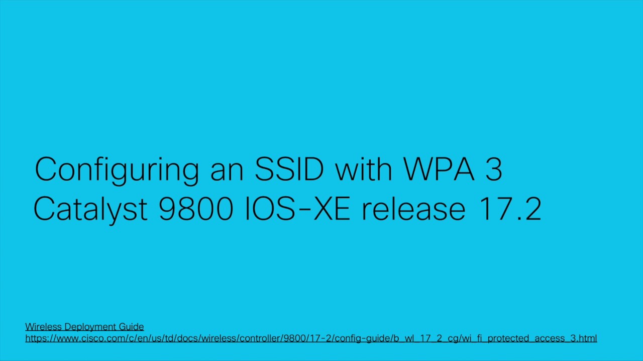 Configuring a WPA3 SSID on Cisco Wireless Catalyst 9800
