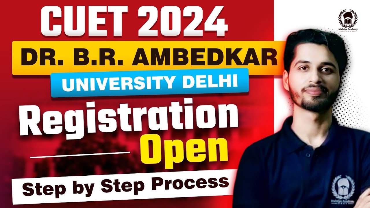 Dr. B. R. Ambedkar University Delhi Registration Open | Step by Step process | All about AUD