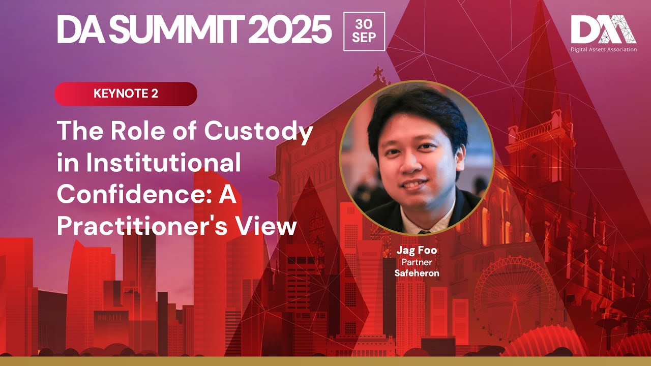 DAS 2025 - Keynote 2: The Role of Custody in Institutional Confidence: A Practitioner&rsquo;s View