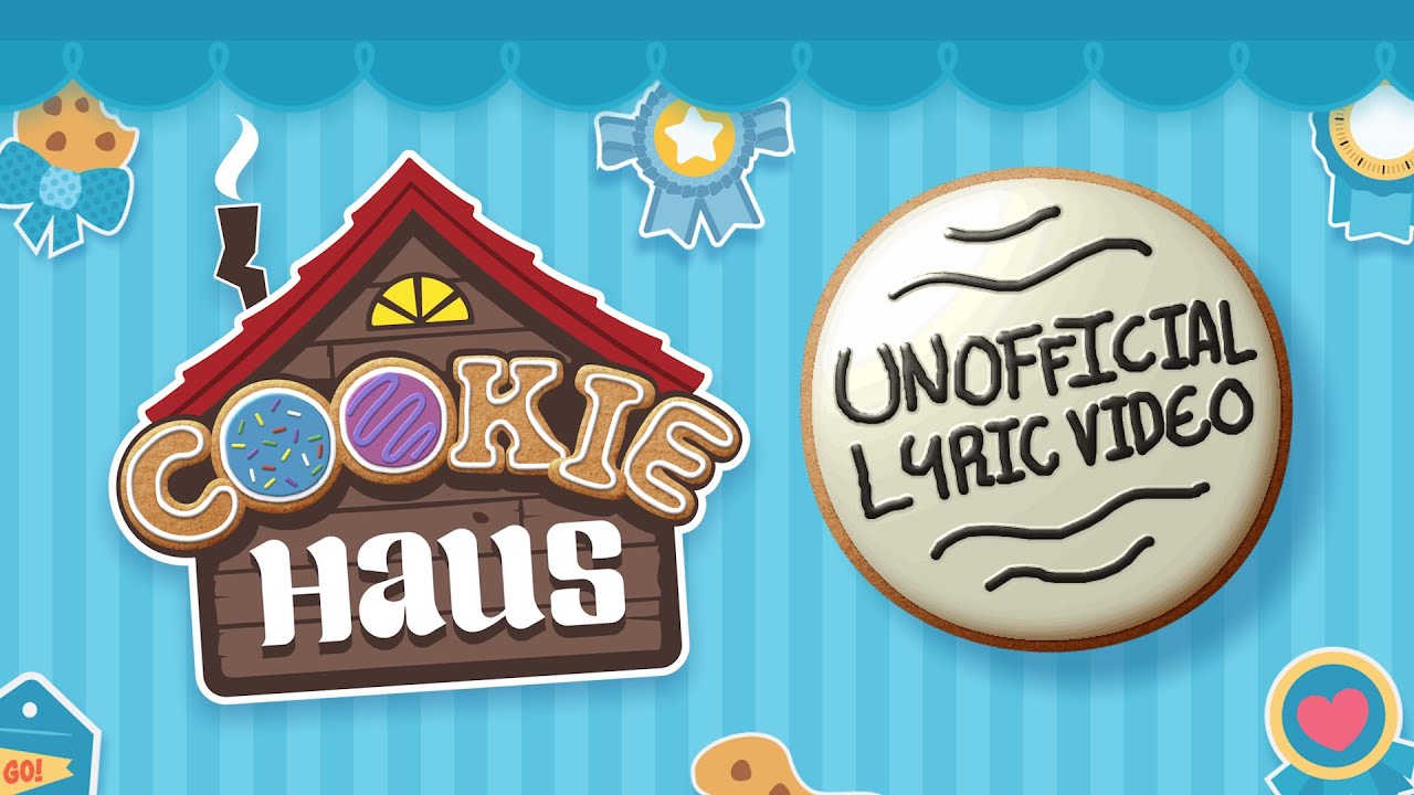 Cookie Haus Credits Theme - Unofficial Lyric Video