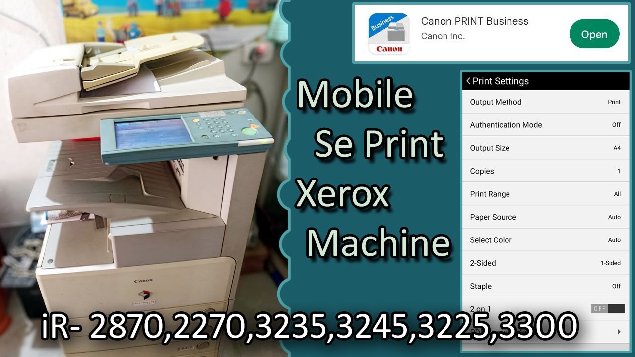 Mobile Se Print Kaise Nikale | Canon Business App | iR2870, iR2270, iR3235, iR3245, Halim360