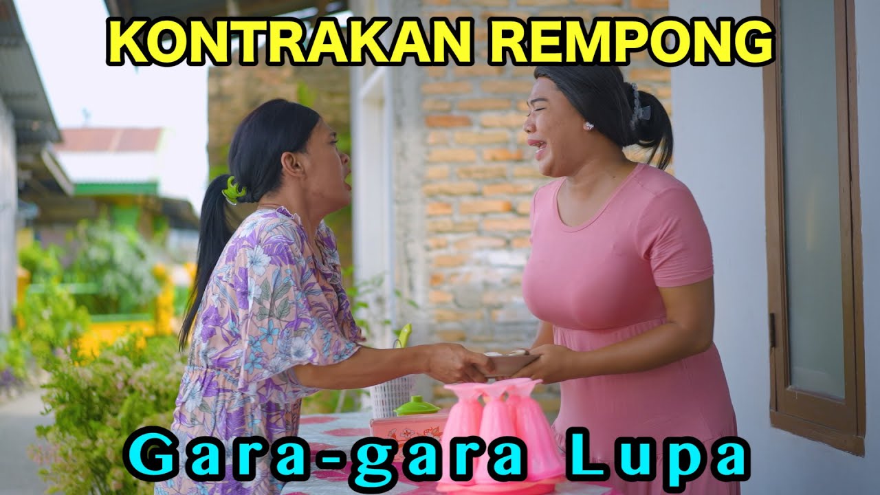 GARA - GARA LUPA || KONTRAKAN REMPONG EPISODE 848
