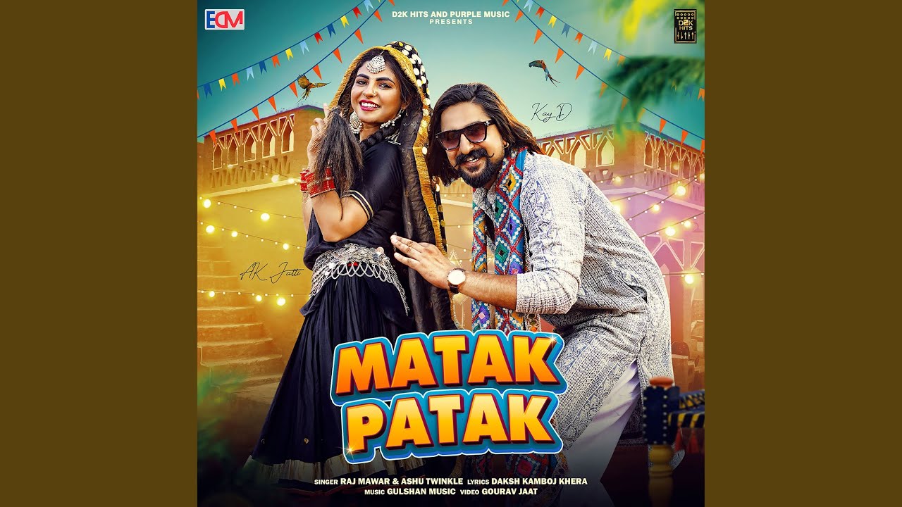 Matak Patak (feat. Kay D, Ak Jatti)