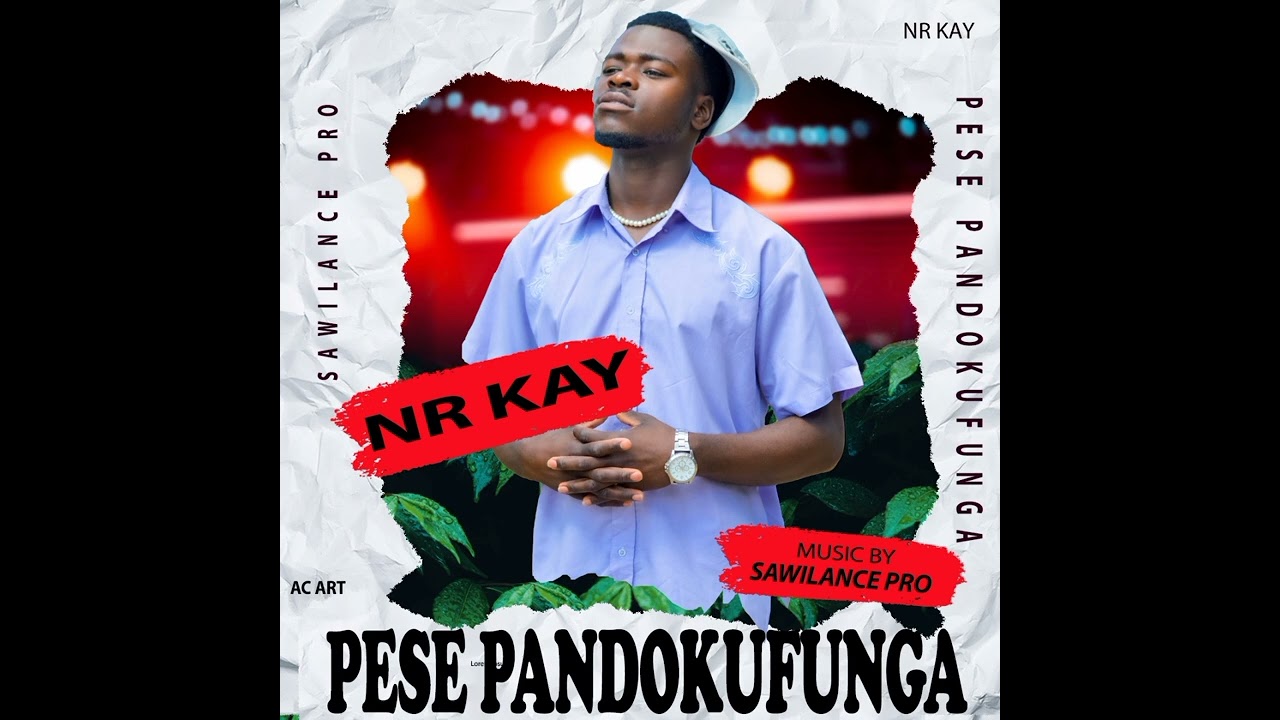 Nr kay--_pandokufunga__--__official music audio __pro by Sawilance production