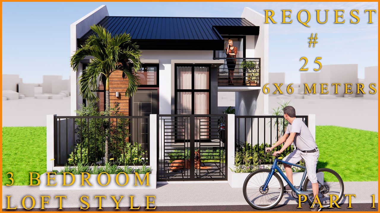 6x6 Meters 3 Bedroom Loft Style (Request #25) Part 1