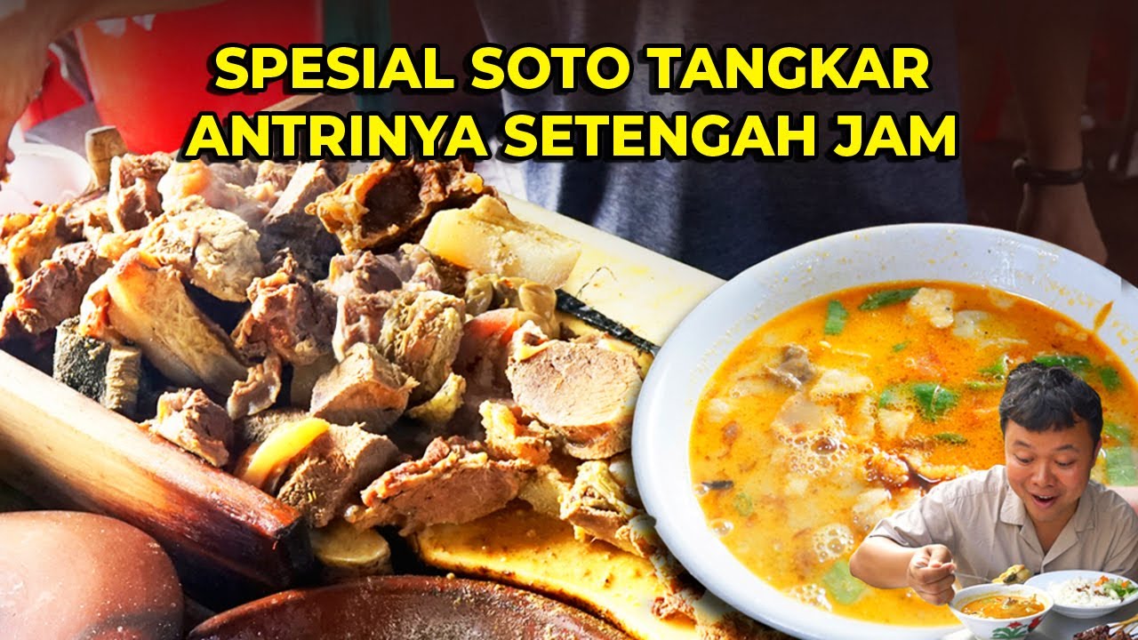 SOTO TANGKAR DI JAKARTA SEPORSI 15 RIBU MASIH DIBILANG MAHAL!