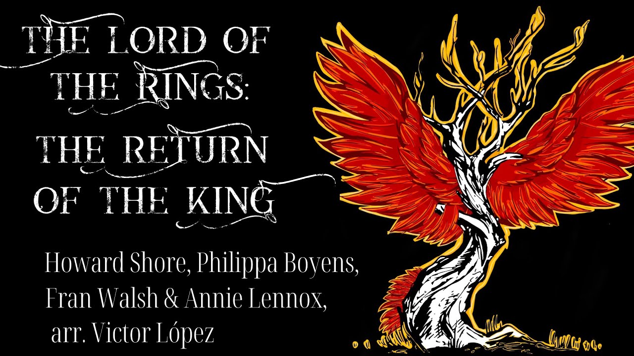 Lord of the Rings: Return of the King - Howard Shore - FilmHarmonia