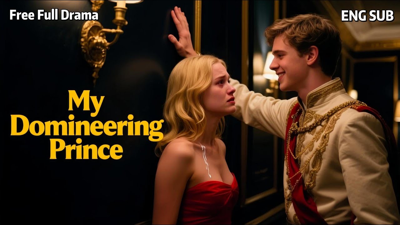 HD FULL👩‍❤‍👨💖A Bankrupt Actress Becomes a Prince’s Fake Fiancée—His Mistress Wants Her Dead.💖ENG SUB