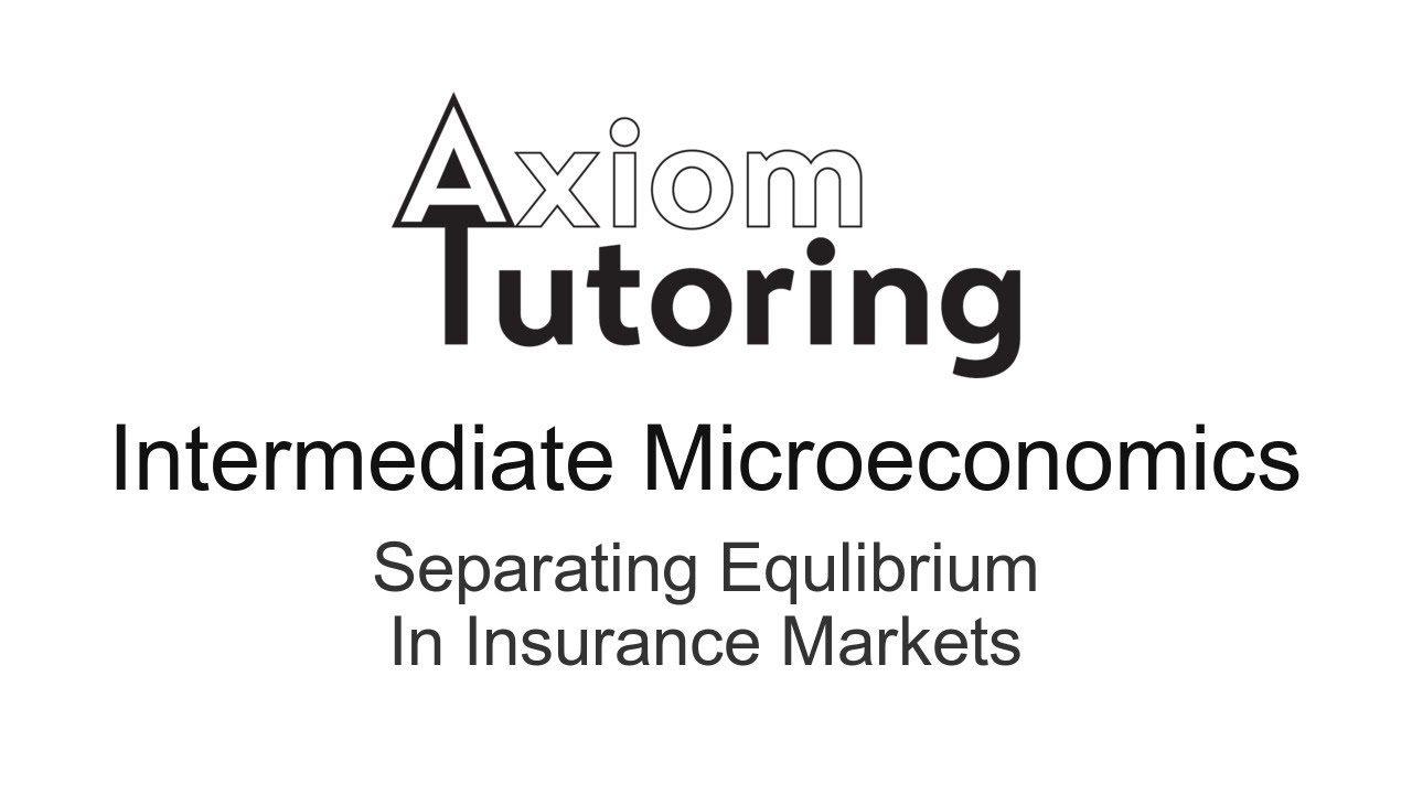 25 Separating Equlibrium in Insurance Markets