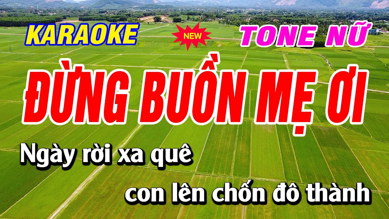 🎤 Đừng Buồn Mẹ ơi - Karaoke Tone Nữ  | Beat Hay 🎶 | Bạch Duy Sơn