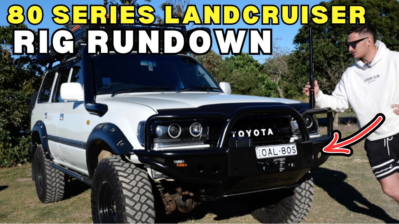 RIG RUNDOWN | 80 SERIES LANDCRUISER, this RIG is finally ready for a CAPE YORK shakedown...