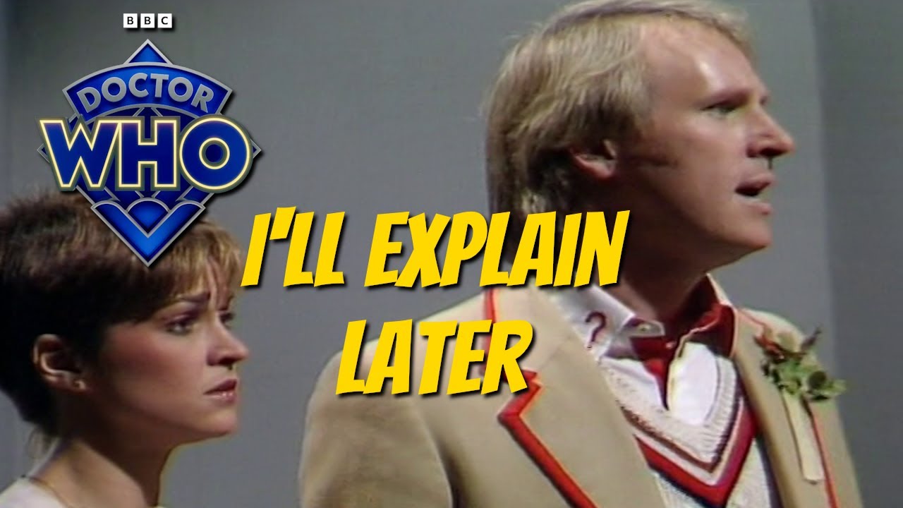Doctor Who - I'll Explain Later