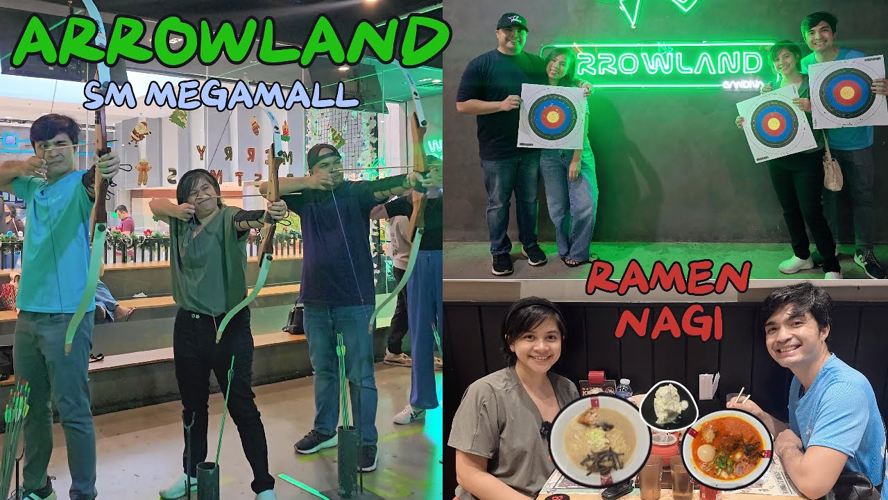 Arrowland Archery | Ramen Nagi | SM Megamall |Mia and Carl