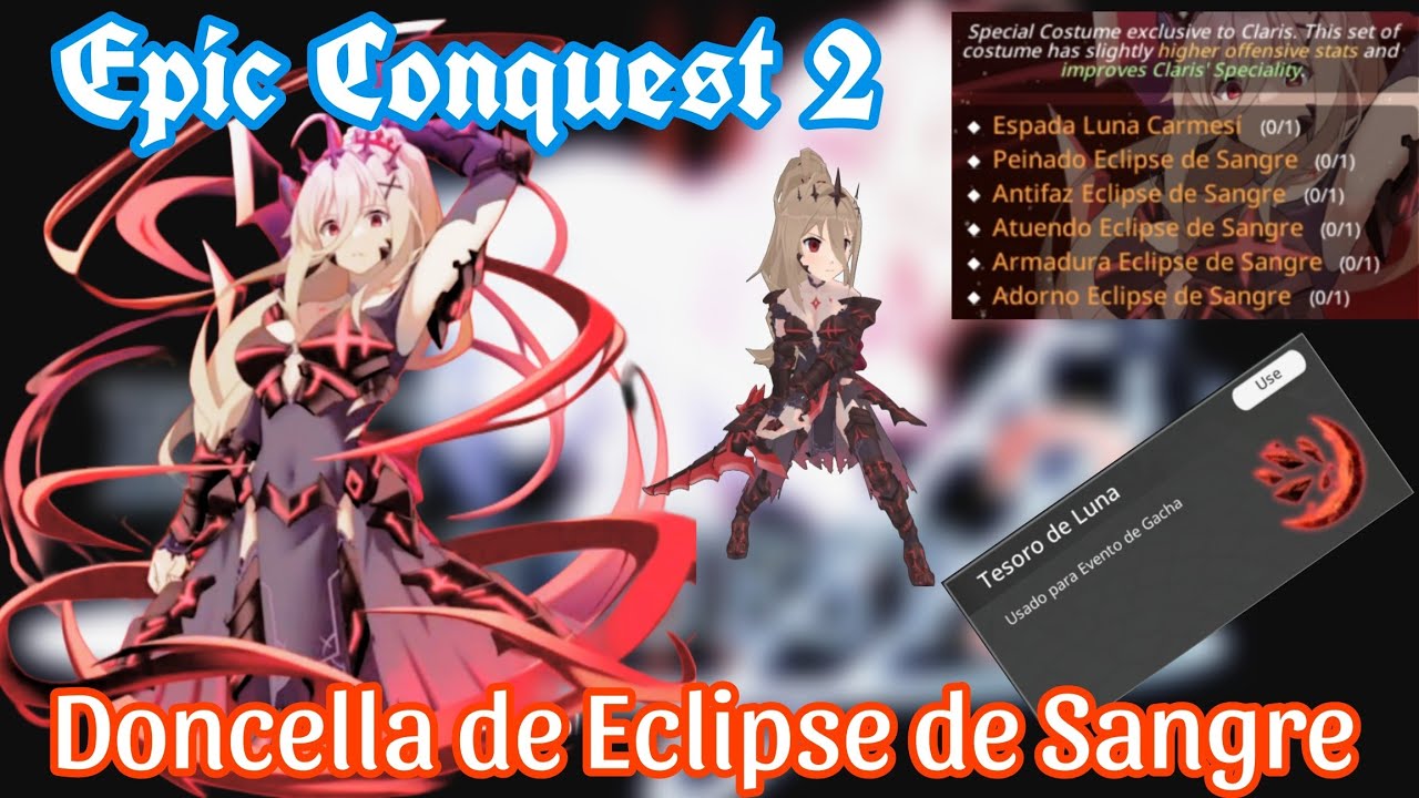 Epic Conquest 2. Traje Doncella de Eclipse de Sangre (Claris). Breve explicación en general