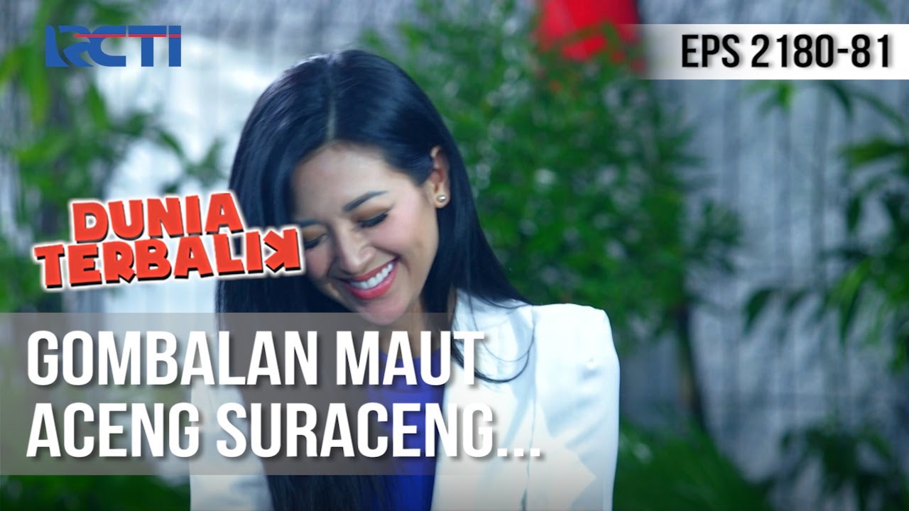 Dunia Terbalik - Obat Kangen Momen Aceng dan Bu Ines Berduaan [12 Agustus 2020]