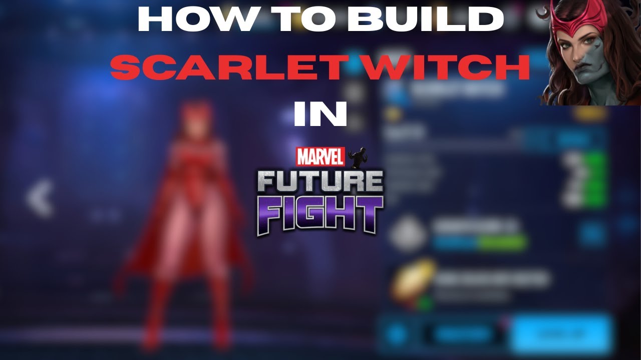 How to Build Scarlet Witch for ALL Players