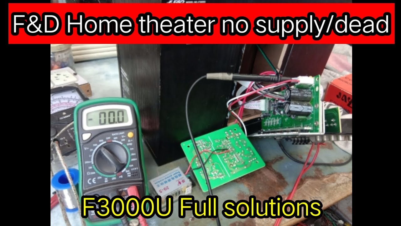 F&D Home theater F3000u ,5.1 no power/dead!!F&d woofer 5.1 supply repair kaise kre