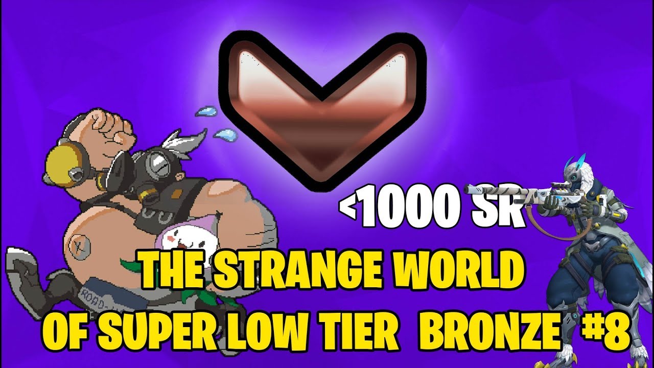 Overwatch - The Strange World of Low Tier Bronze #8