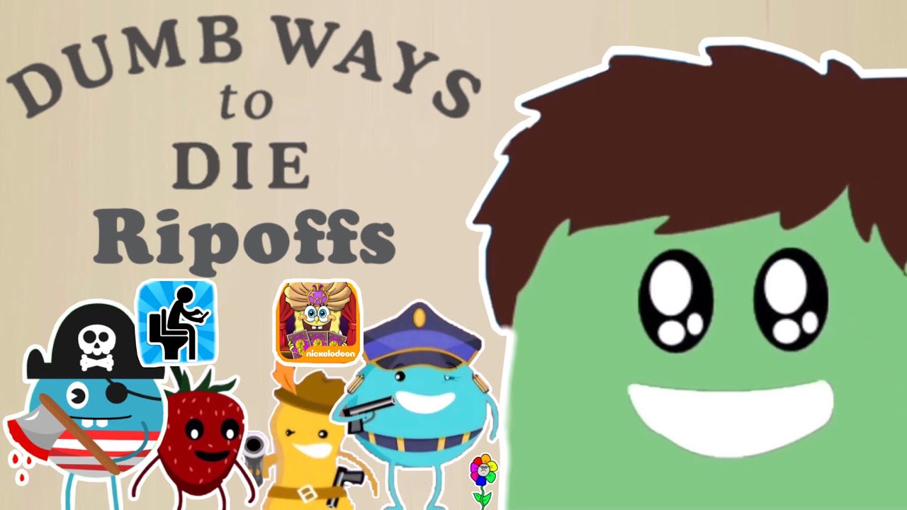 AWFUL Dumb Ways to Die Ripoffs