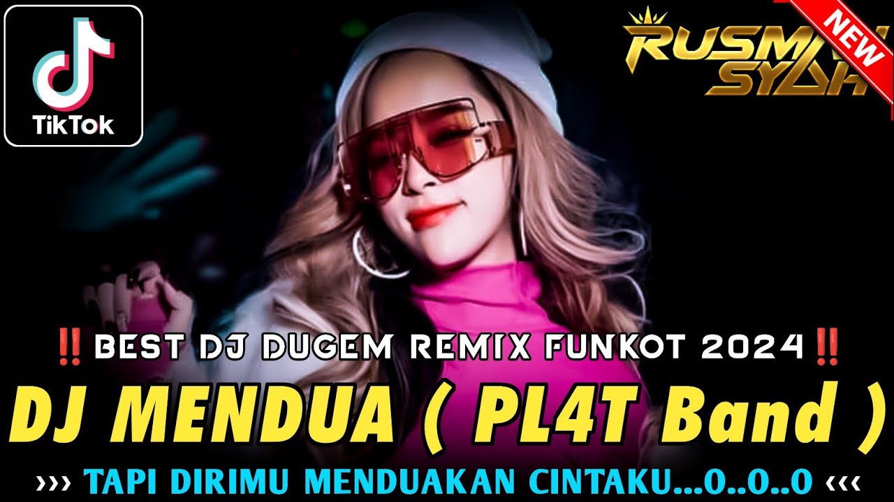 DJ MENYALA ABANGKU VIRAL !! DJ Mendua ( Pl4t Band ) & Masa Lalu || DJ GALAU 2024 FULL BASS