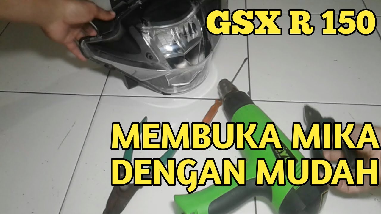 TUTORIAL MEMBUKA MIKA REFLEKTOR GSXR 150 | Hadi Sutrisno