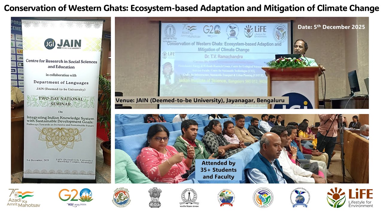 Conservation of Western Ghats: Climate Adaptation & Mitigation | Dr. T.V. Ramachandra