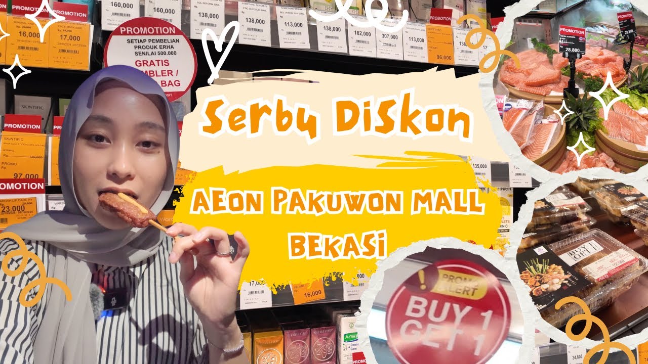 BUY 1 GET 1 AEON PAKUWON MALL BEKASI